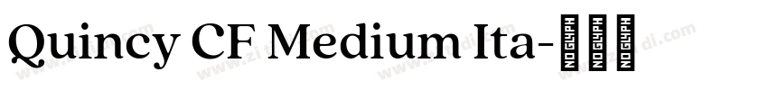 Quincy CF Medium Ita字体转换